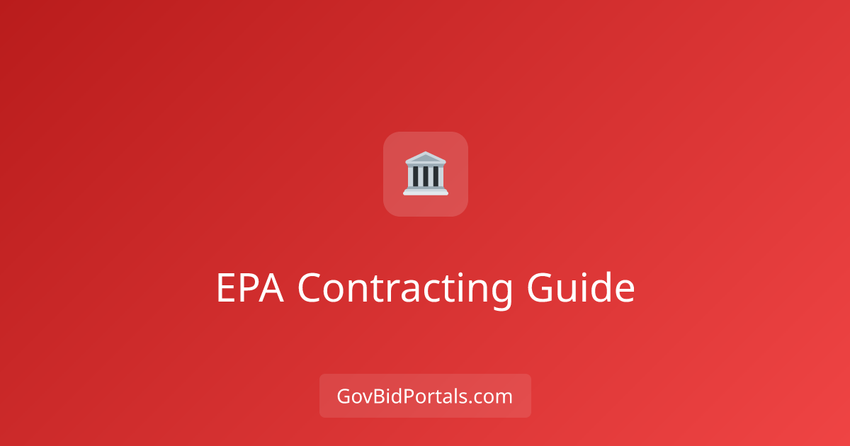 How to Get EPA Contracts: Complete Guide to Environmental Protection ...